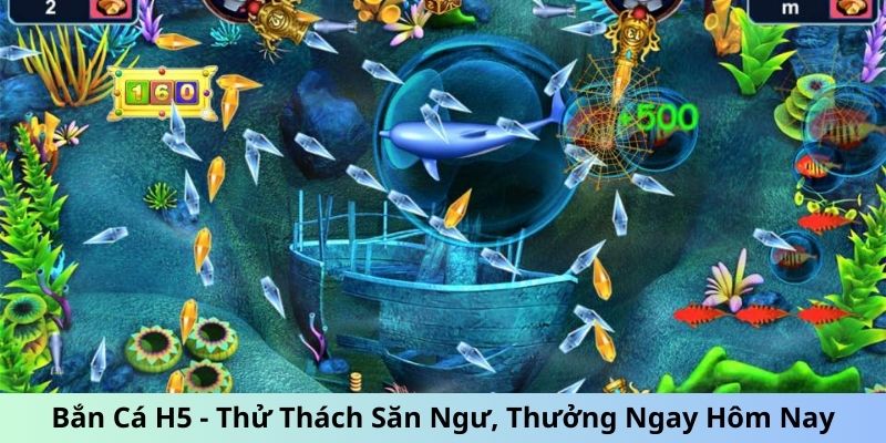 Bắn Cá H5 - Săn Ngư Tiêu Diệt Boss, Nhận Quà Cực Đỉnh